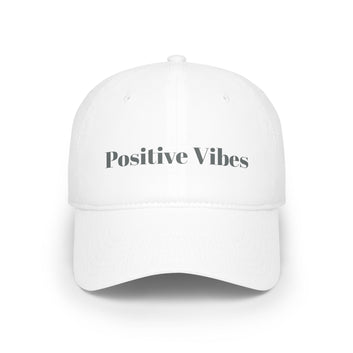 Meaningful Theme “Positive Vibes” - Low Profile Baseball Cap